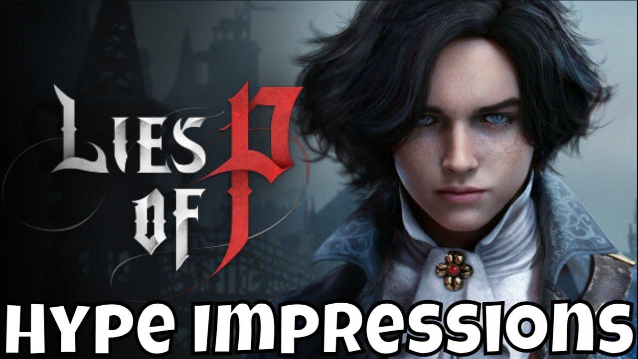 Lies of P - Hype Impressions/So Good And Fun
