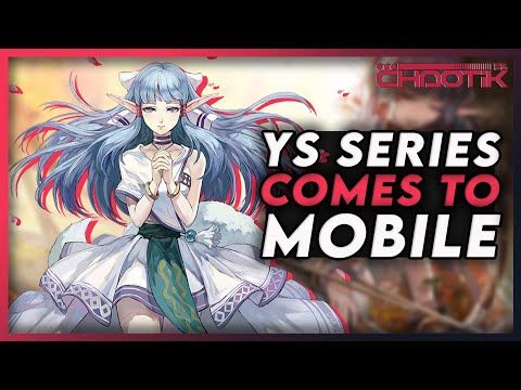 THE YS SERIES COMES TO MOBILE! Trailer & Gameplay Reaction | YS Online - The Ark of Napishtim