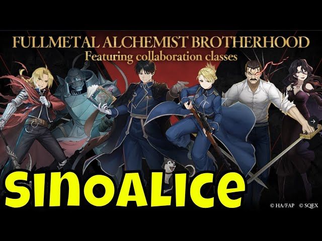 SinOAlice - FMA Brotherhood Collab/Summons Spam/I Rage Quit The End Lol