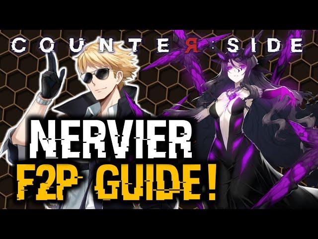 NERVIER DANGER CLOSE F2P GUIDE! | Counter:Side