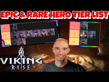 Epic & Rare Hero Tier List Viking Rise