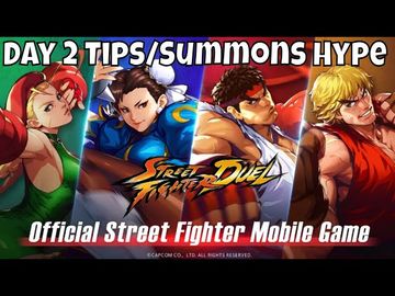 Street Fighter Duel - Day 2 Tips/4-28 Wall?/Preventing Being Stuck/Summons Hype
