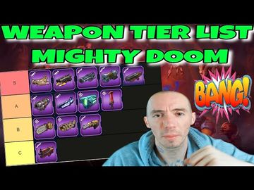 Weapon Tier List Mighty Doom