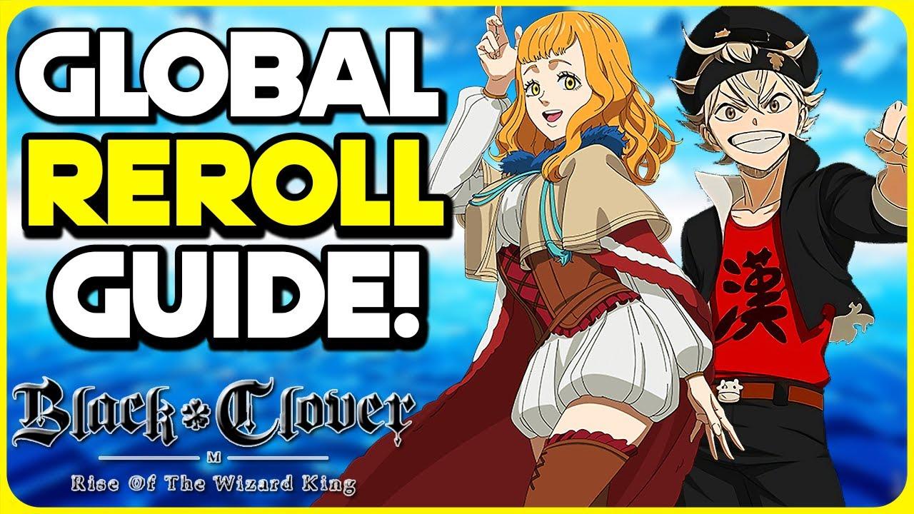 Black Clover Mobile Global Reroll Guide! Who To Roll For! - Black Clover M - TapTap Black Clover Mobile Global Reroll Guide! Who... 