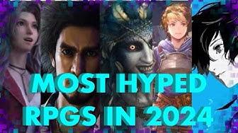 Unveiling the 5 Most Anticipated RPGs of 2024