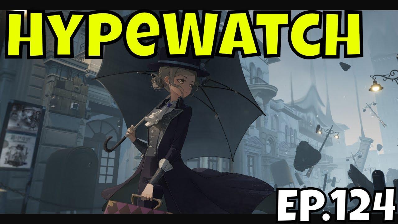 HypeWatch - Ep.124/ Gacha & PC Games/Reverse Your Fate