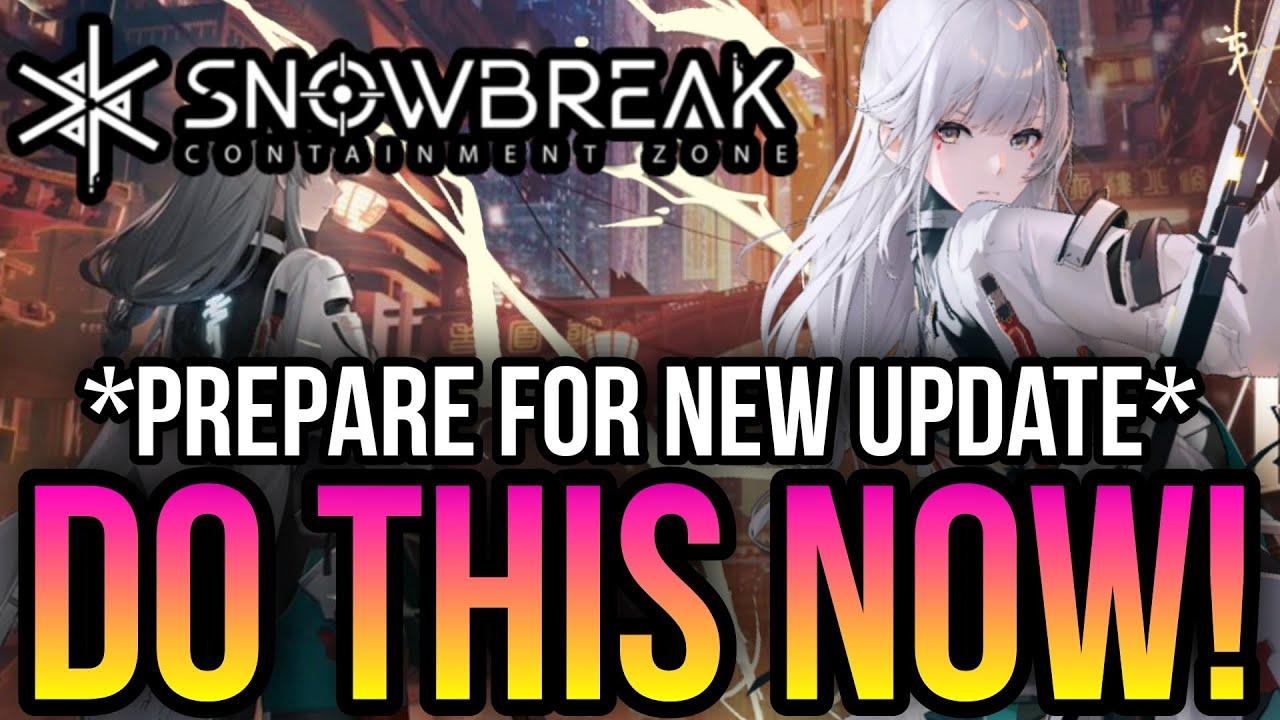 Snowbreak: Containment Zone - How To Prepare For Upcoming Update! *MINGDENG RITUAL UPDATE*