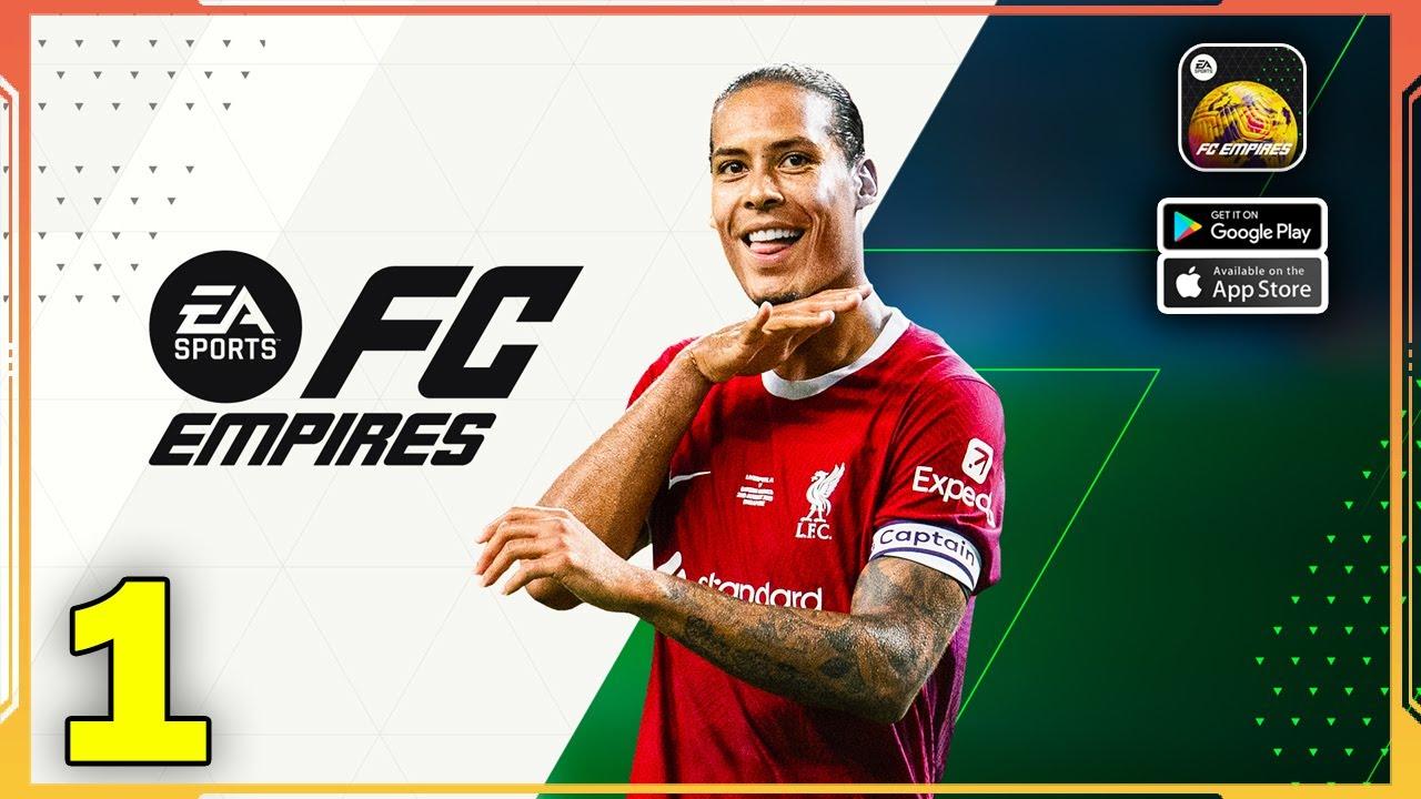 EA SPORTS FC EMPIRES Gameplay Walkthrough (Android, iOS) - Part 1