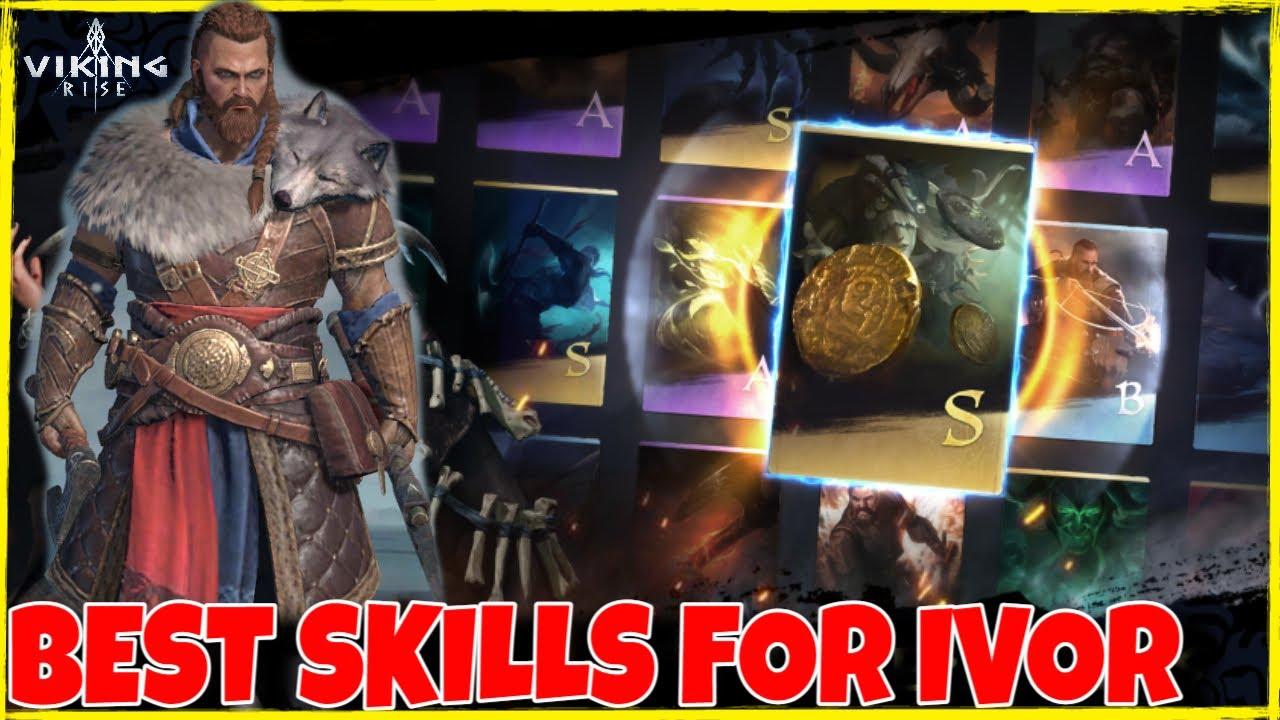 BEST Skills For Ivor Viking Rise