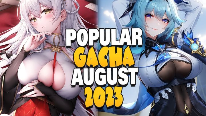 THE 20 MOST POPULAR GACHA GAMES OF AUGUST, 2023!