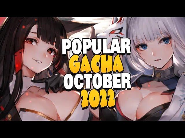 THE 15 MOST POPULAR GACHA GAMES OF OCTOBER, 2022!