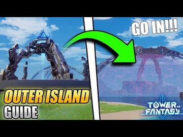 How to Complete Outer Island Quest - Tower Of Fantasy