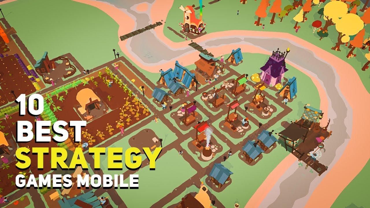 10 Best STRATEGY Games for Android / iOS | 2023! & Beyond