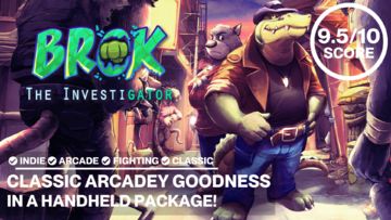INDIE ARCADEY GOODNESS Comes to the Mobile Space! | BROK the InvestiGATOR Review!