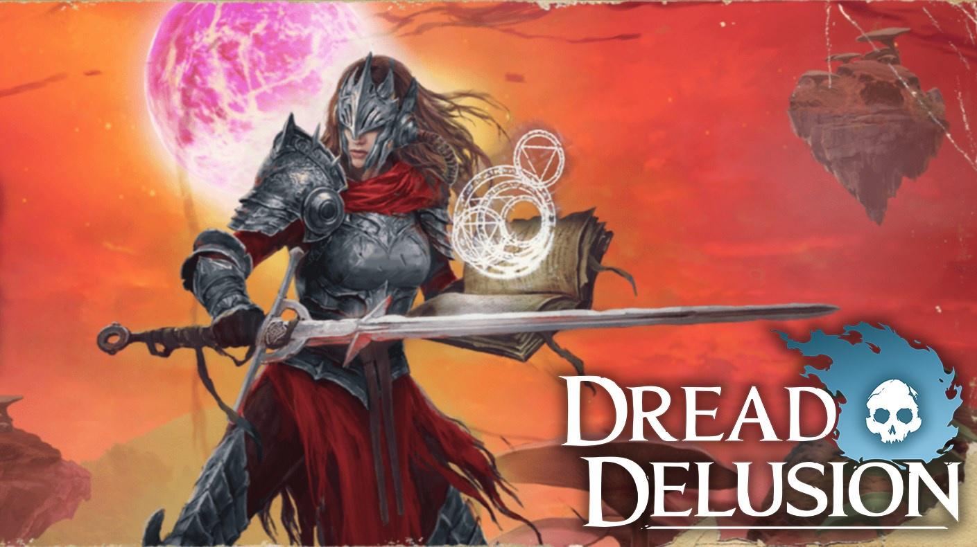 DREAD DELUSION - AN UPHILL BATTLE WITH YOUR SANITY