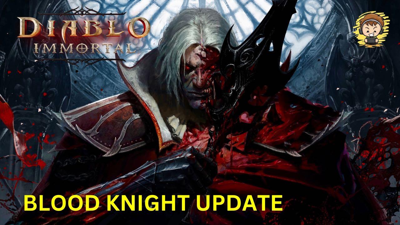 Diablo Immortal - NEWEST DIABLO IMMORTAL CLASS: BLOOD KNIGHT Gameplay - Part #1