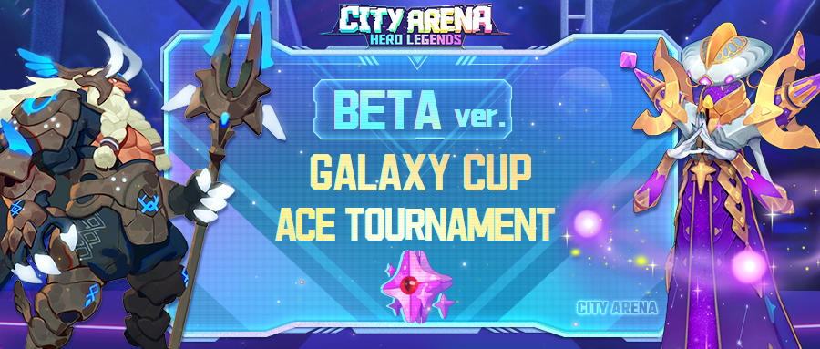 New Gameplay - Galaxy Cup Ace Tournament