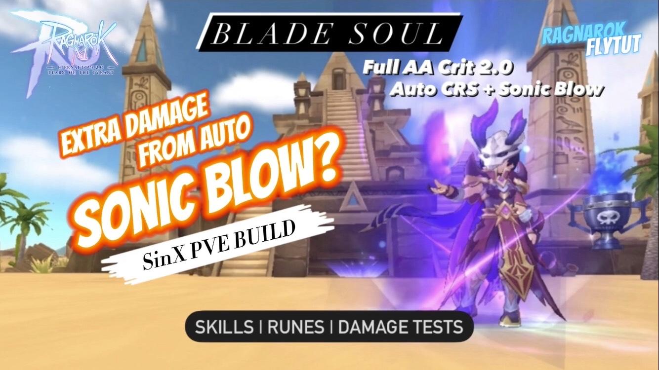 Ragnarok Mobile | Blade Soul AA Crit 2.0 (PVE build + Damage Tests)