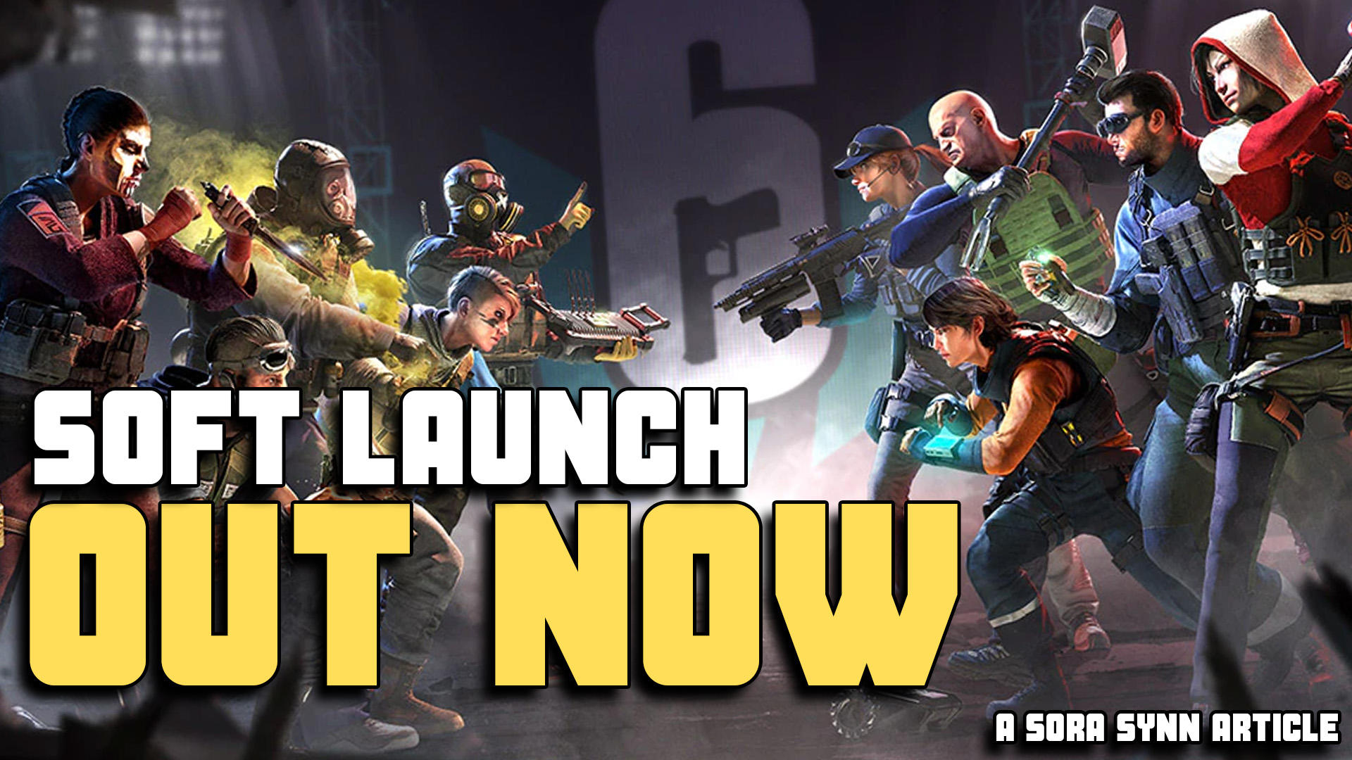Rainbow Six Mobile Soft Launch is Expected Soon