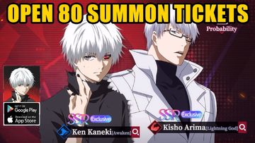 Tokyo Ghoul Break The Chains Open 80 Summon Tickets Get SSR