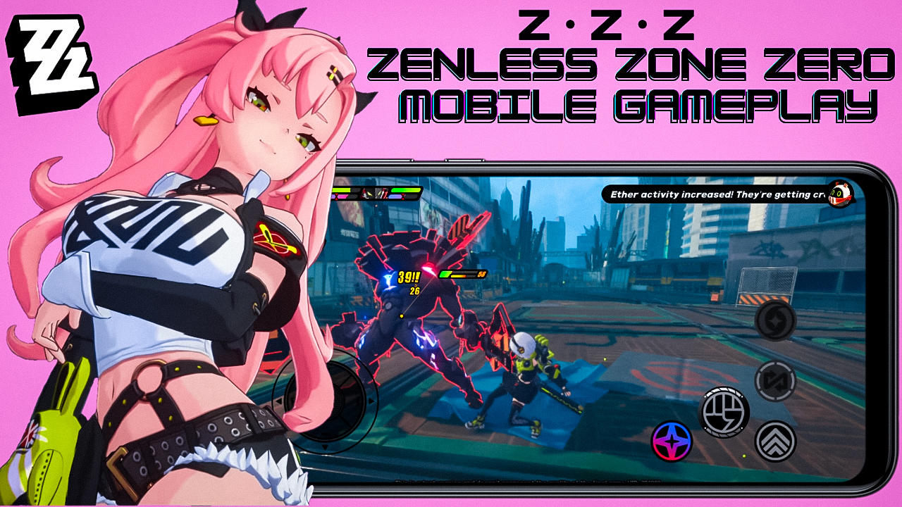 Zenless Zone Zero Mobile Gameplay - Zenless Zone Zero (Beta) - TapTap