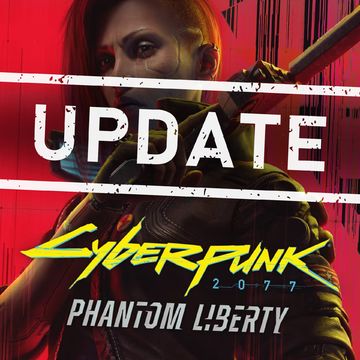 🔥 HOT NEWS! 🔥 Cyberpunk 2077: Phantom Liberty Update 2.0 & Patch 2.01 Are Here! 🌃