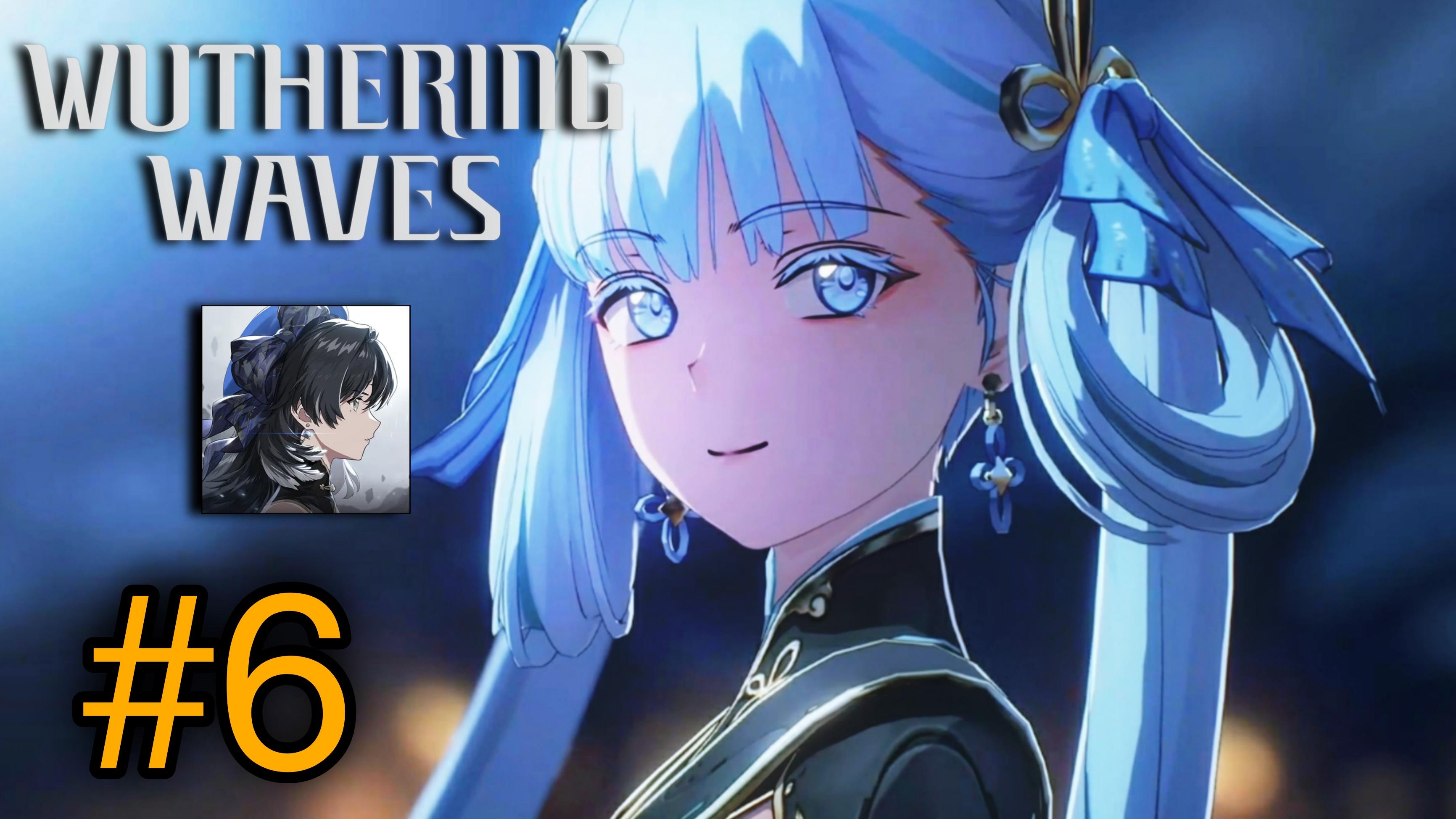 Wuthering Waves | Huanglong Chapter 1| Clahing Blades | Part 6