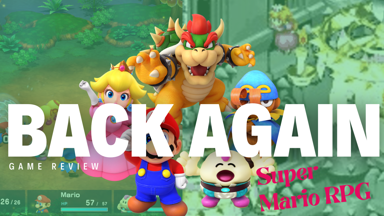 One of the Best RPG's returns! Super Mario RPG Gameplay