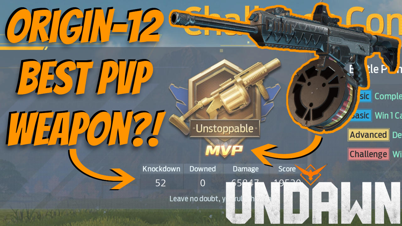 Undawn: Origin 12 - Best PvP weapon!?