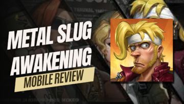 The Return of a Classic! - Metal Slug: Awakening