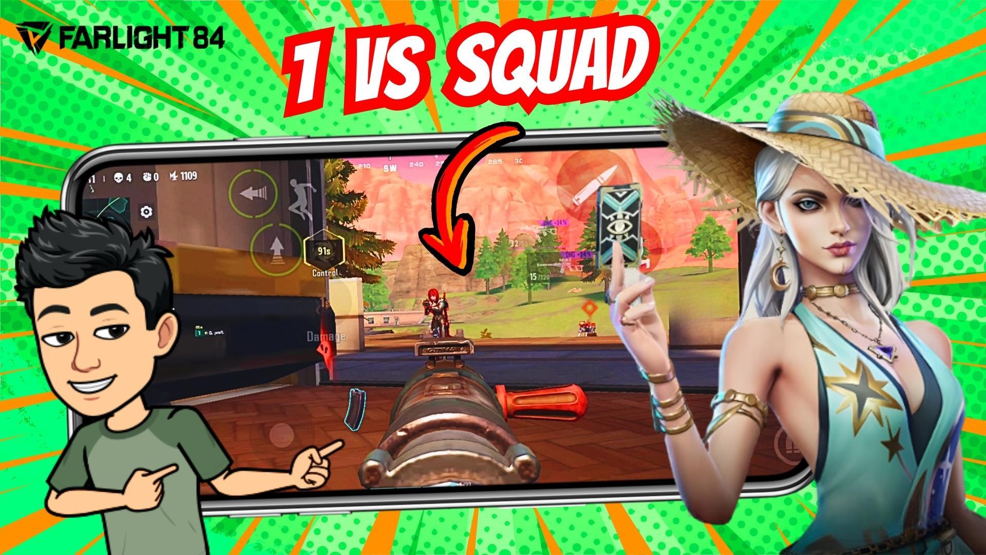 1 VS SQUAD | FARLIGHT 84 FUNNY GAMEPLAY