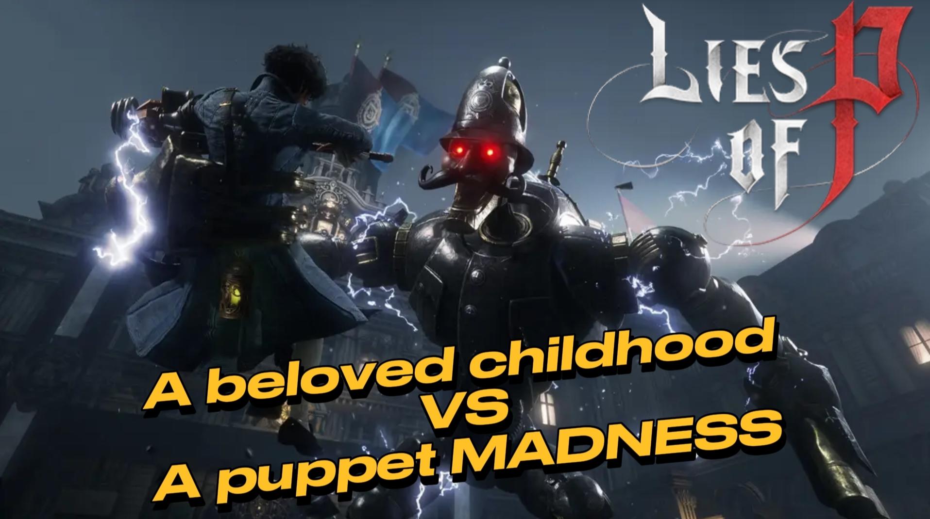 Lies of P is so bizarre yet perfectly fits the vibe!
