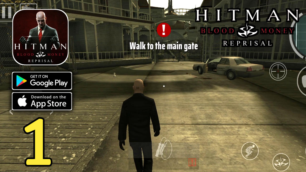 Hitman: Blood Money Reprisal - Mission 1 - Gameplay (Android,IOS) Part 1 