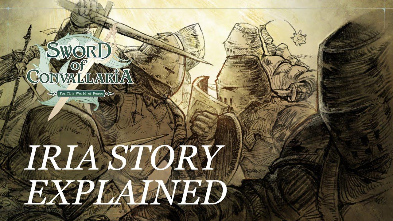 Sword of Convallaria | An Introduction to Iria