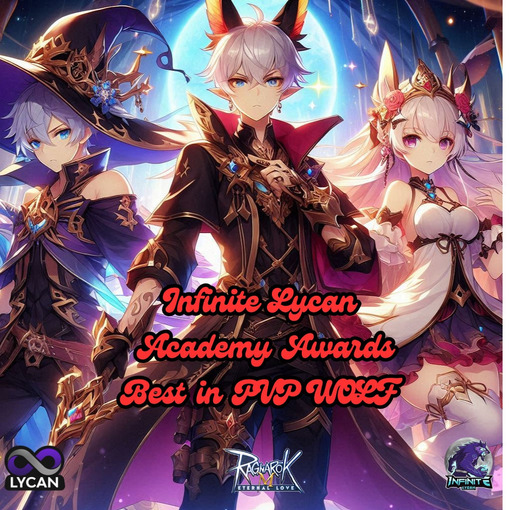 Infinite Lycan Guild Academy Awards – Best in PvP: Wolf Edition!