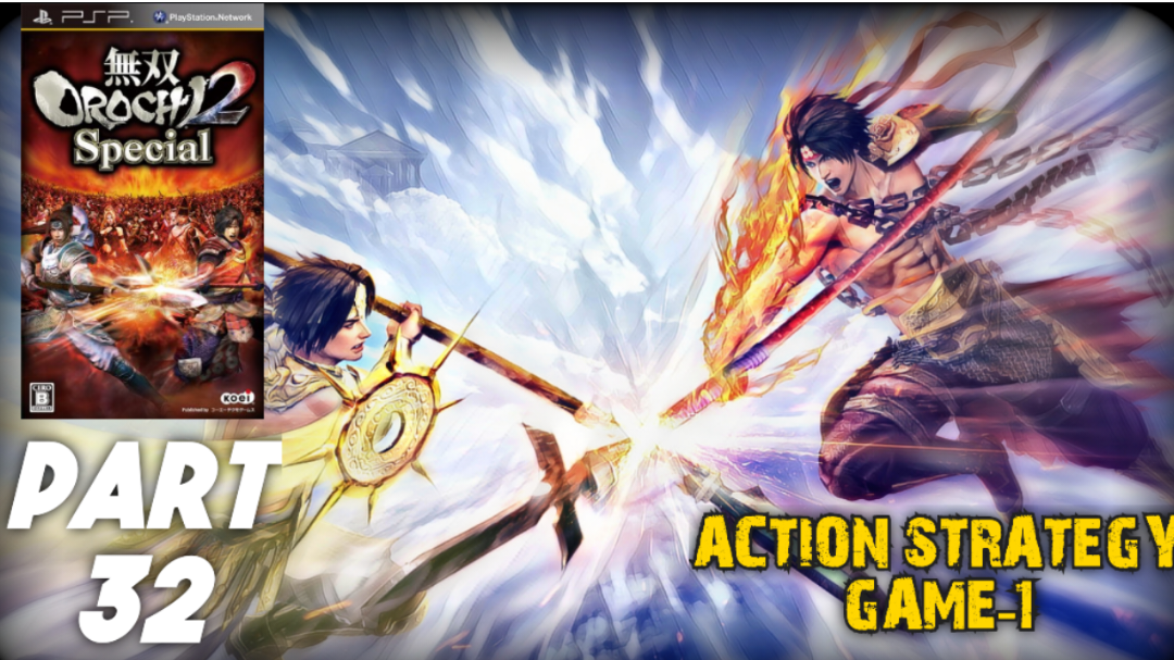 PSP ACTION STRATEGY GAME [1] Walkthrough #32