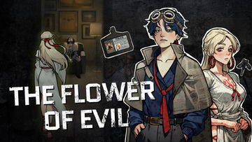 Unveiling the Mystery in "The Flower of Evil" – An Adventure Puzzle Game