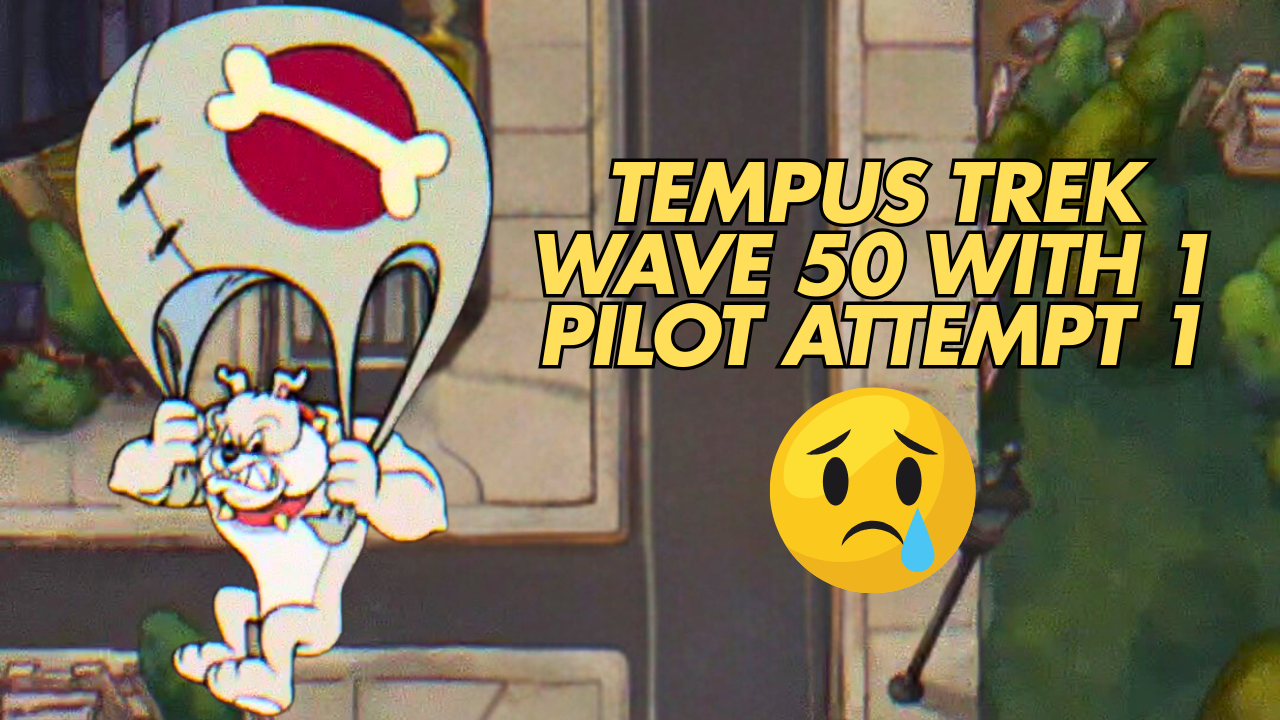 ACECRAFT Gameplay F2P Tempus Trek With 1 Pilot Wave 50 Failed Attempt 1