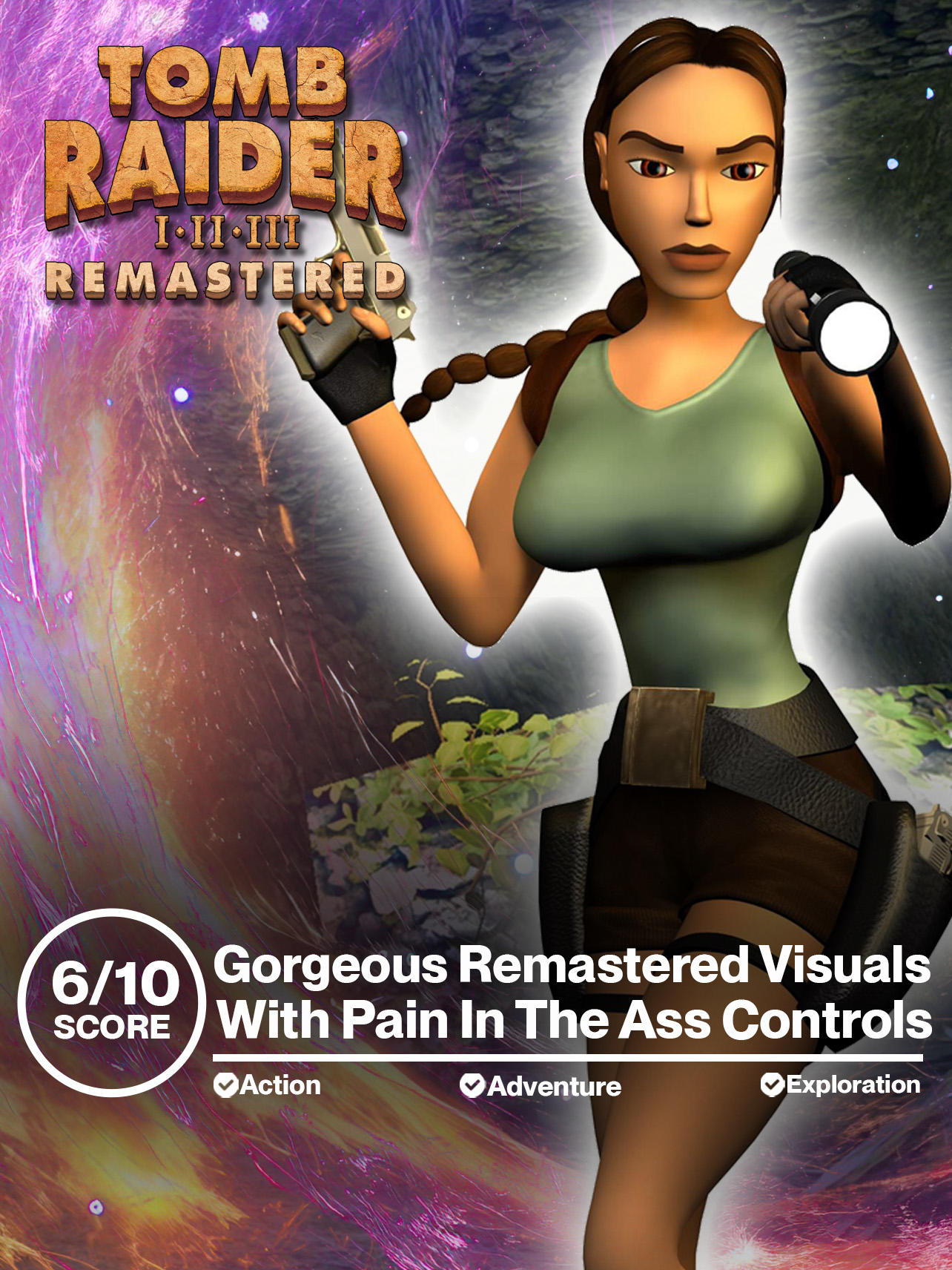 Tomb Raider I - III Remastered: Nostalgia With GREAT REMASTERED VISUALS, But FRUSTRATING Controls!