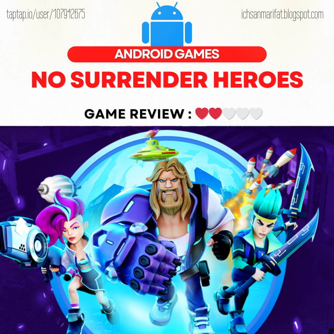 No Surrender Heroes - Review