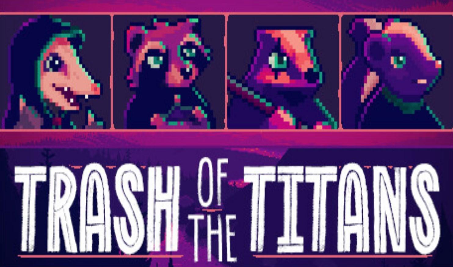 TRASH OF THE TITANS - A BIT TOO REPETITIVE & LINEAR