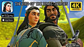 The Lord Of The Rings : Heroes || Android - iOS 4K 60fps Gameplay