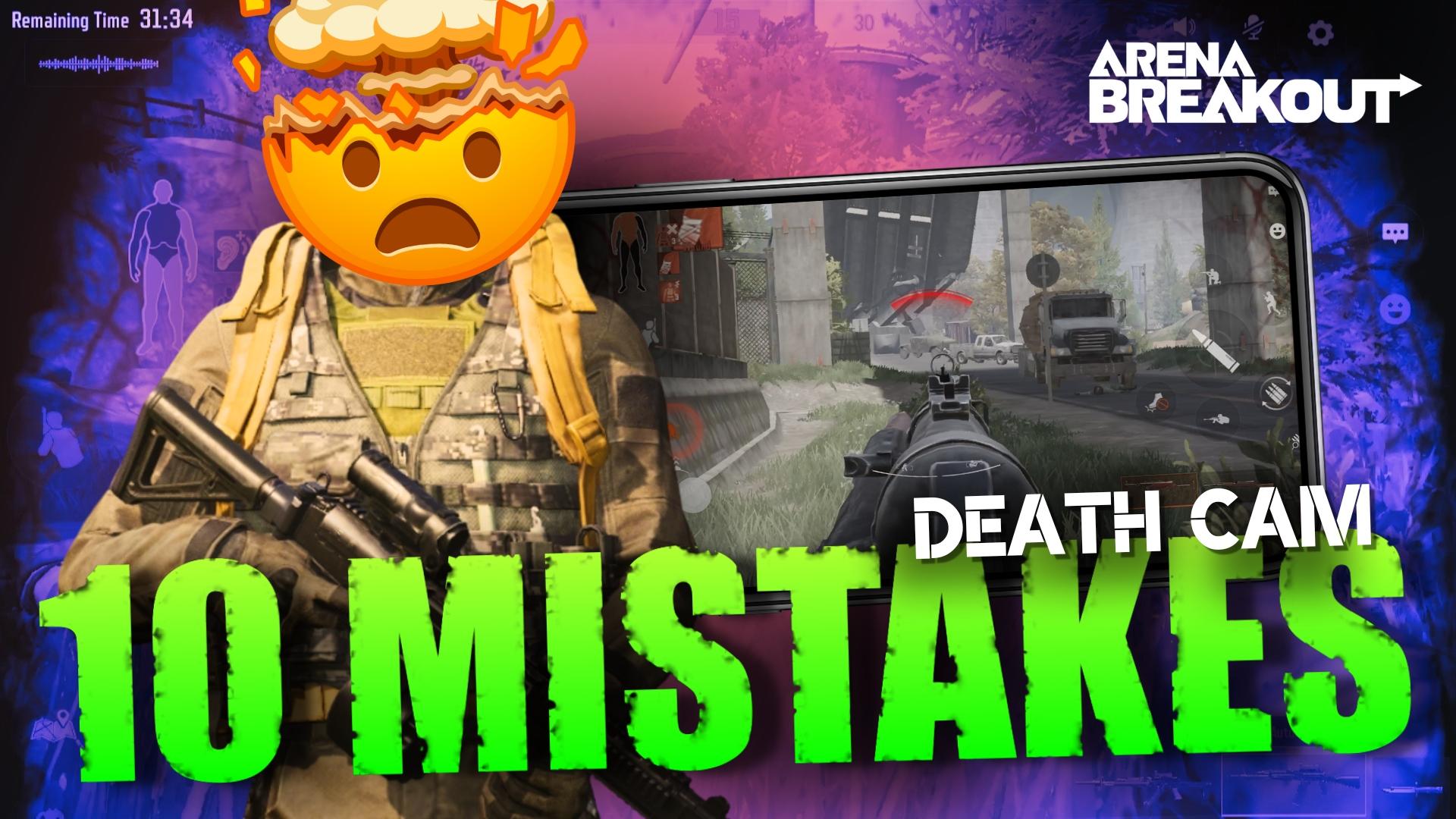 10 Mistakes That Cost Me 1M+ Koen - Arena Breakout Death Cam