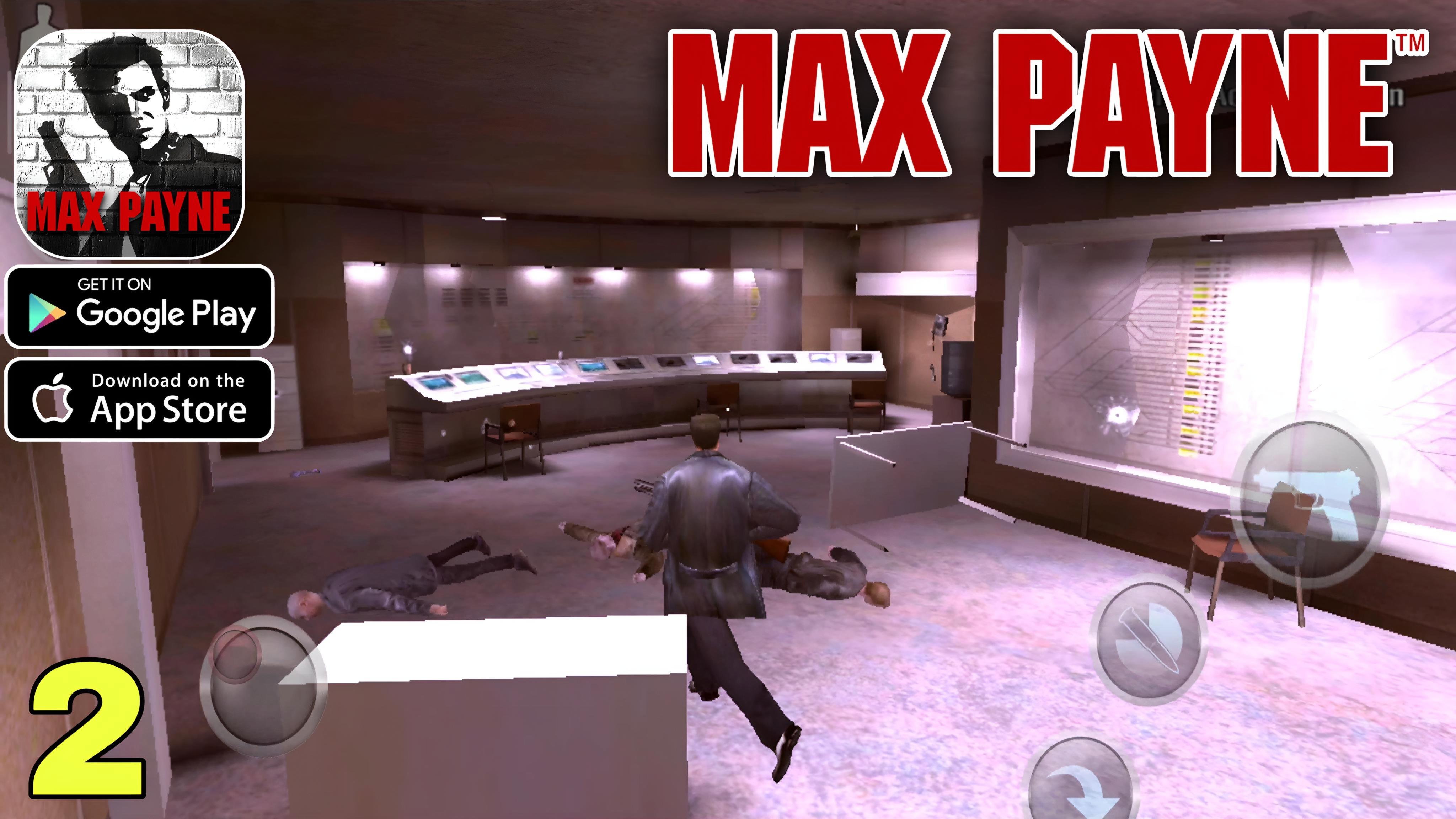 Max Payne Mobile Gameplay ( Android, iOS ) part 2