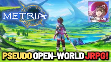 A Pseudo Open-World, Genshin-Like JRPG! METRIA Review!