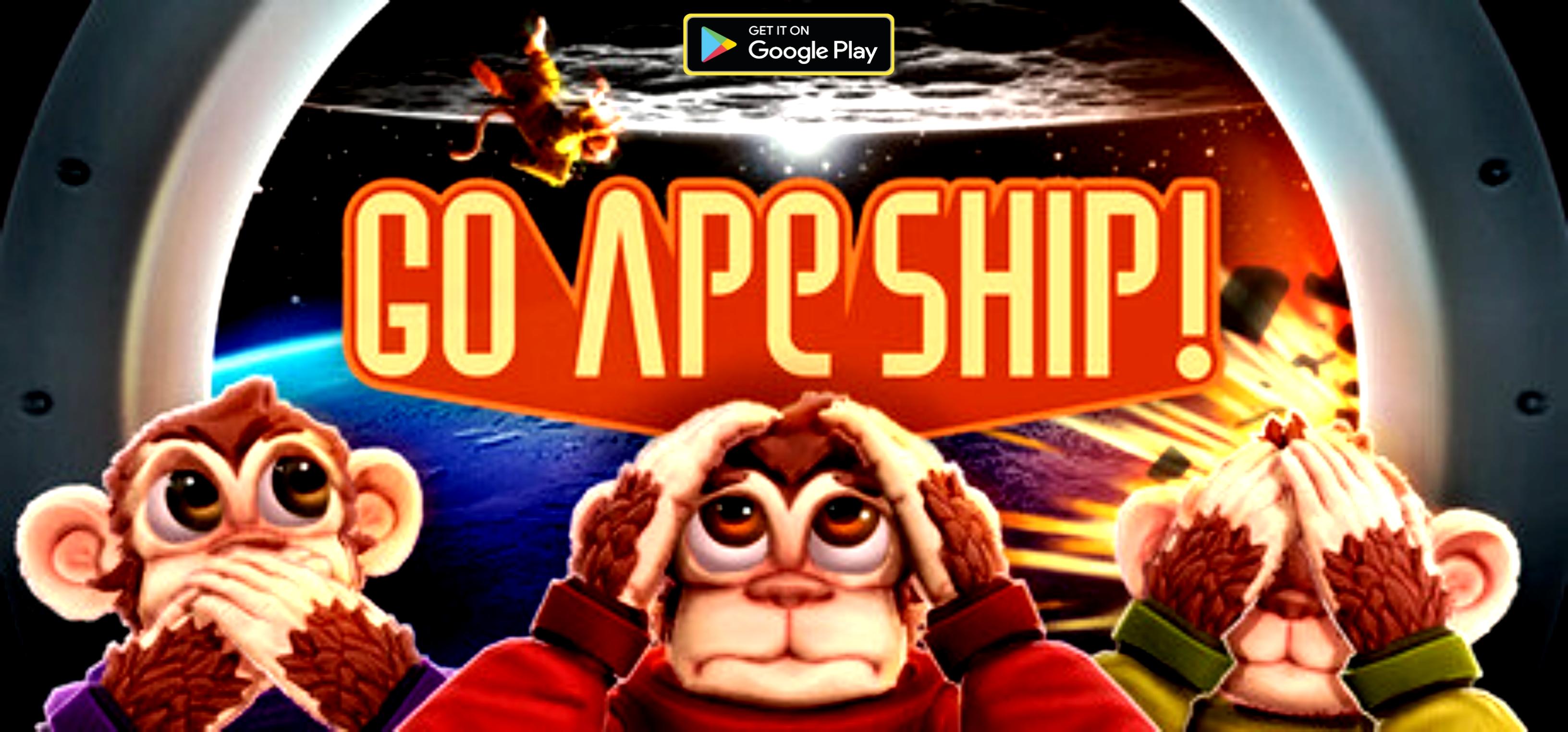 Go Ape Ship! | Android 