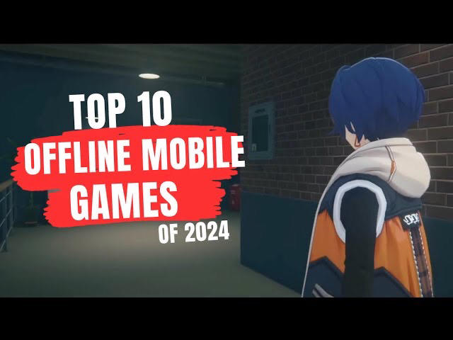 Best offline games for mobile [part 1]