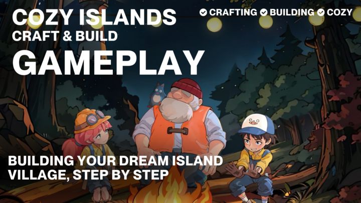 Building your dream island village, step by step | Early Access Gameplay - Cozy Islands