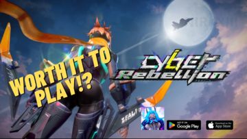 CYBER REBELLION (PROLOGUE, GAMEPLAY, GACHA) ANDROID/IOS