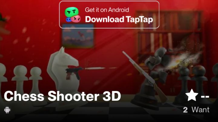 GAME REVIEW  CHESS SHOOTER 3D - Chess Shooter 3D - TapTap